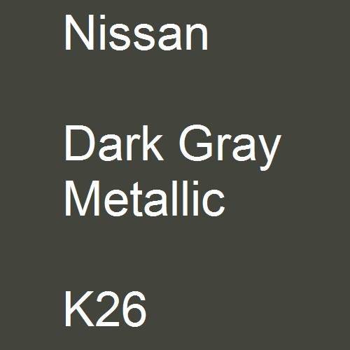 Nissan, Dark Gray Metallic, K26.